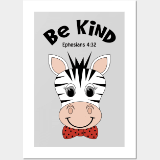 Be Kind Zebra_ Ephesians 4:32_ Zebra Wearing A Bow Tie Posters and Art